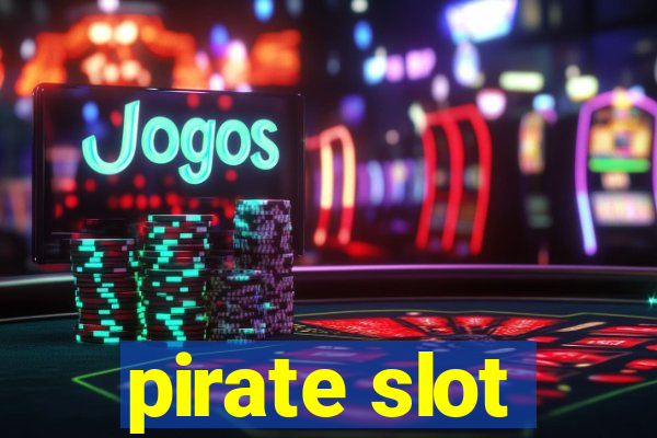 pirate slot