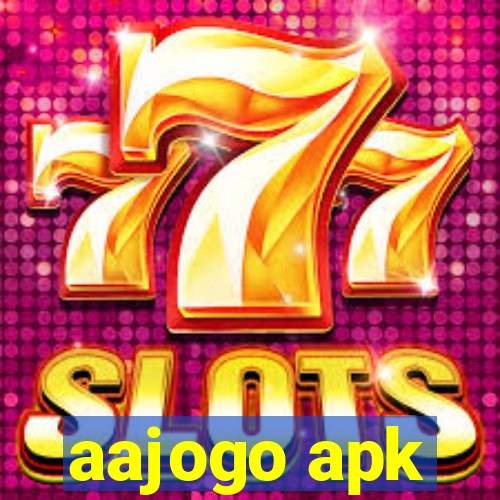 aajogo apk