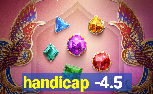 handicap -4.5