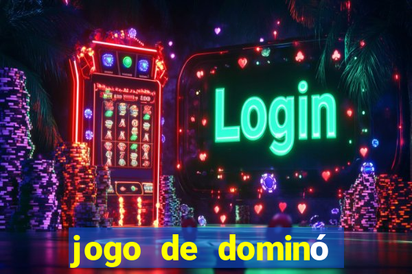 jogo de dominó apostado online