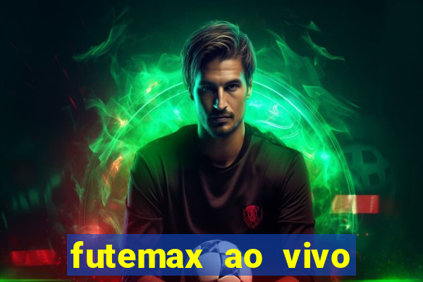 futemax ao vivo real madrid