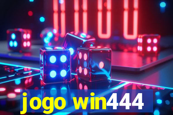 jogo win444