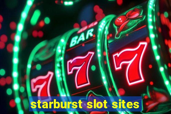 starburst slot sites