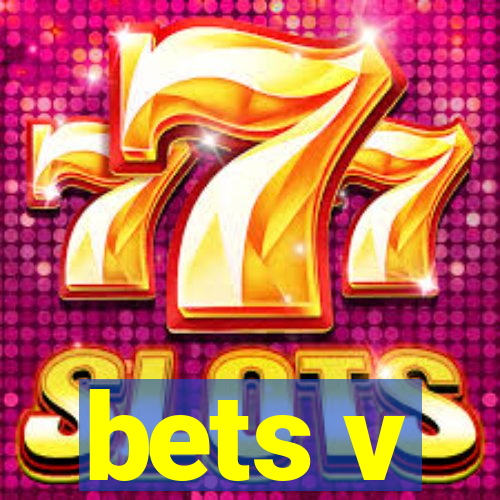 bets v