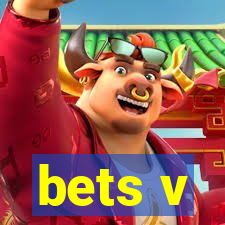 bets v