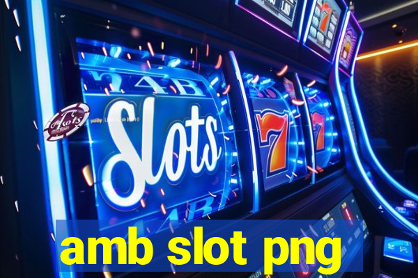 amb slot png