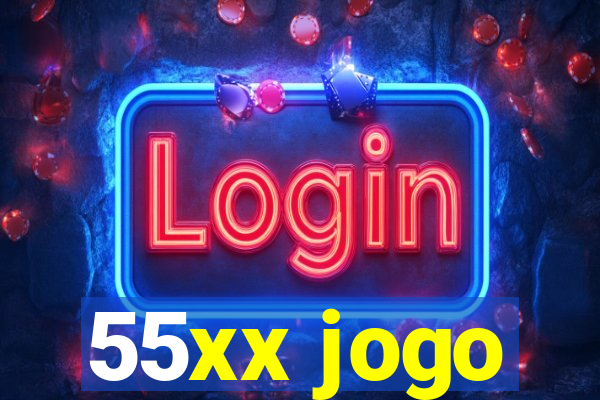 55xx jogo