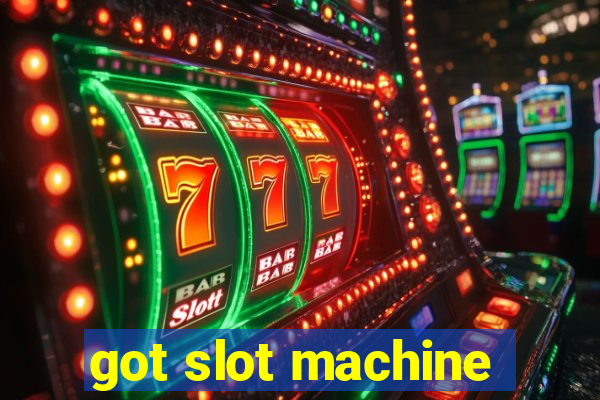 got slot machine