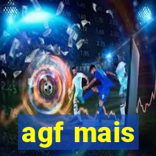 agf mais