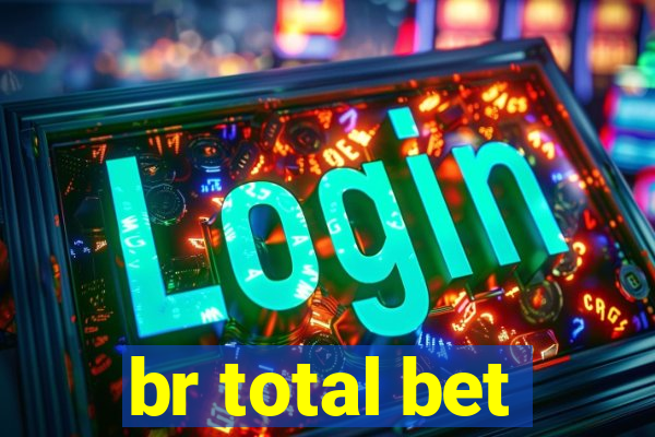 br total bet