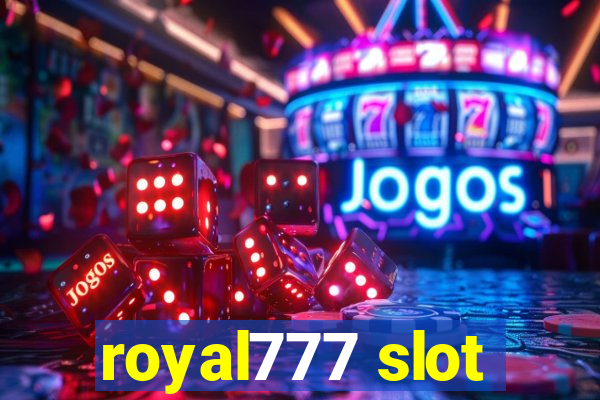 royal777 slot