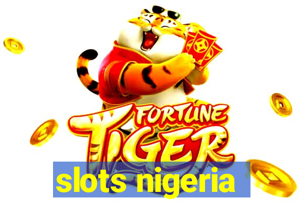 slots nigeria