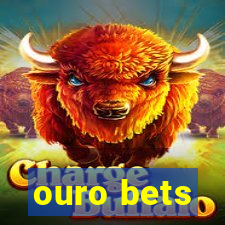 ouro bets