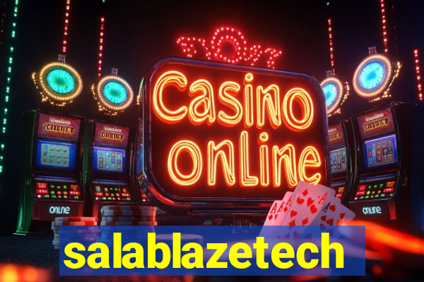 salablazetech