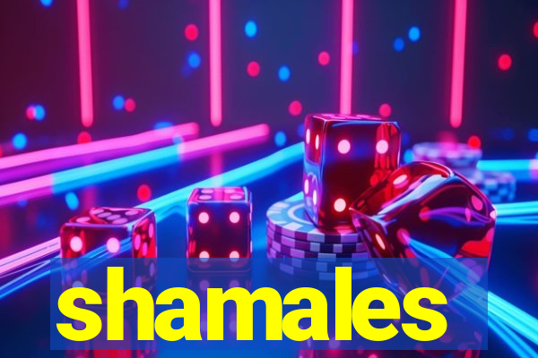 shamales