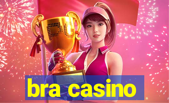 bra casino