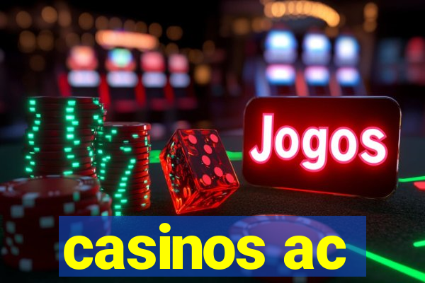 casinos ac