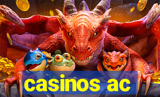 casinos ac