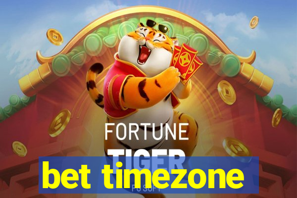 bet timezone