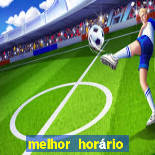 melhor horário para jogar no aviator