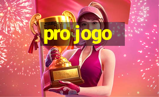 pro jogo