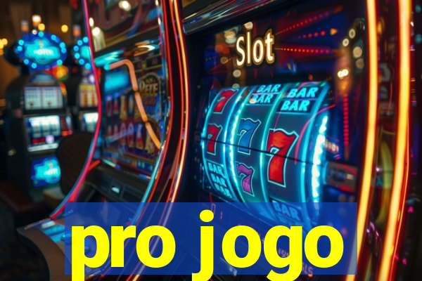 pro jogo