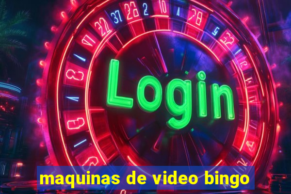 maquinas de video bingo