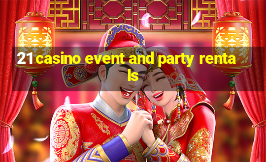 21 casino event and party rentals