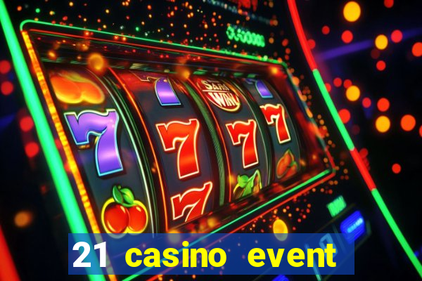 21 casino event and party rentals