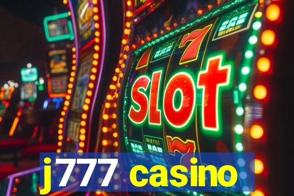 j777 casino