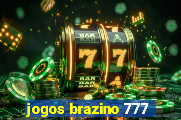 jogos brazino 777