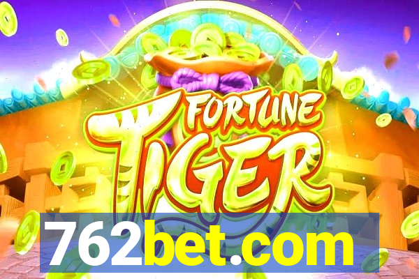 762bet.com