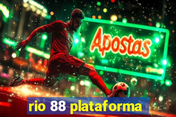 rio 88 plataforma