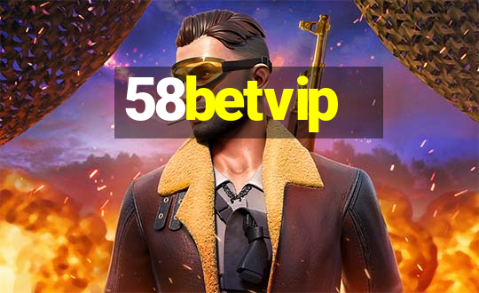 58betvip