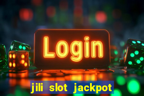 jili slot jackpot gcash online