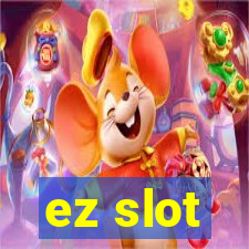 ez slot