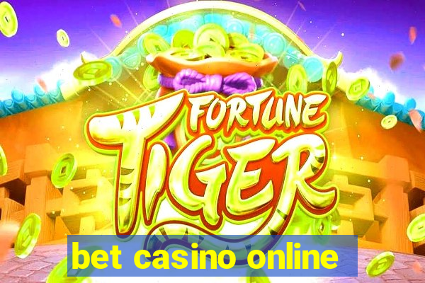 bet casino online