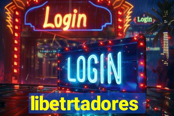 libetrtadores