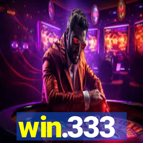 win.333