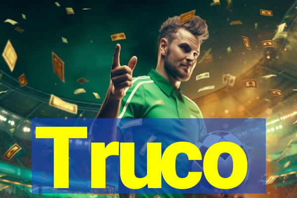 Truco