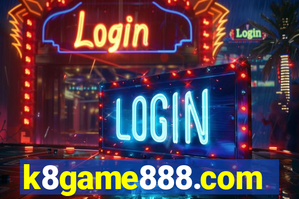 k8game888.com