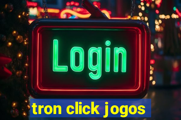 tron click jogos