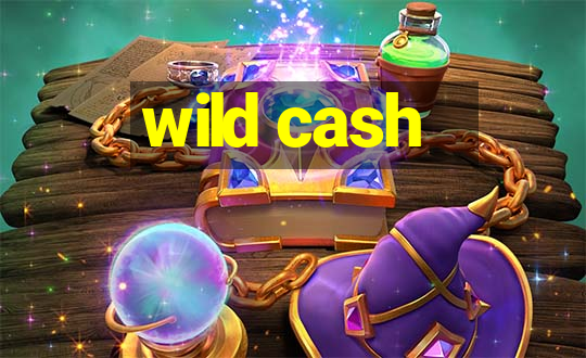 wild cash