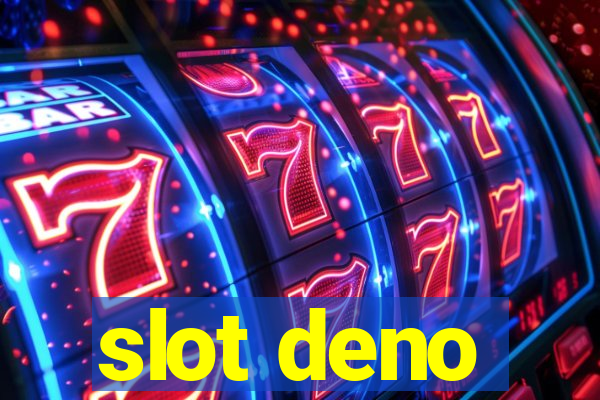 slot deno