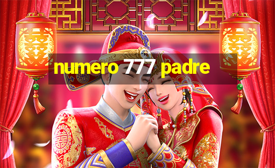 numero 777 padre