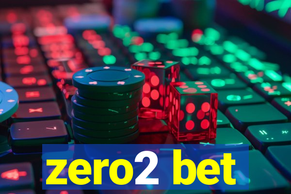 zero2 bet