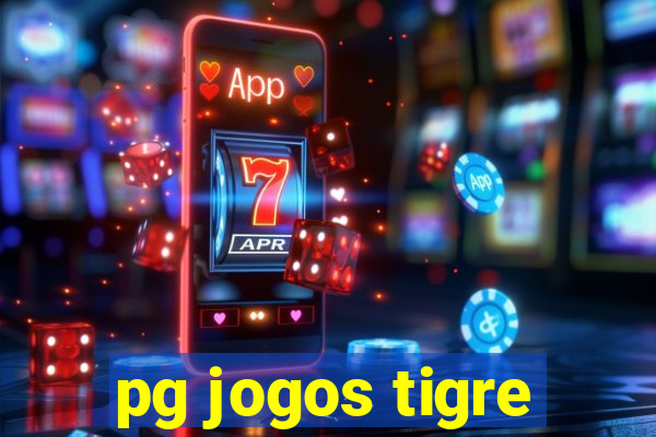 pg jogos tigre