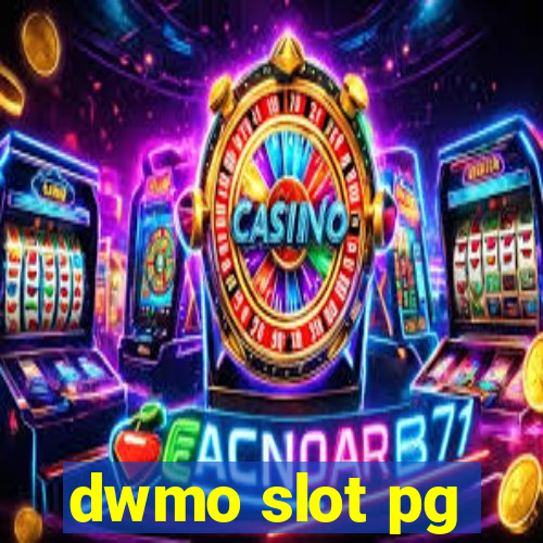 dwmo slot pg