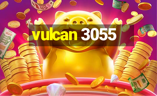 vulcan 3055