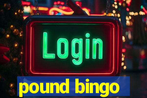 pound bingo